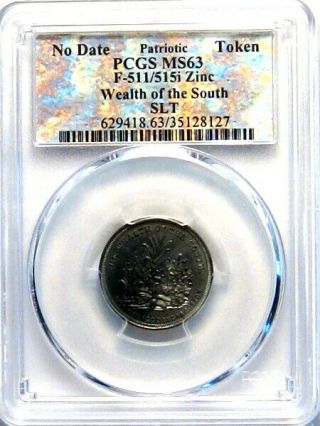 1860 The Wealth Of The South Patriotic Civil War Token PCGS MS63 3