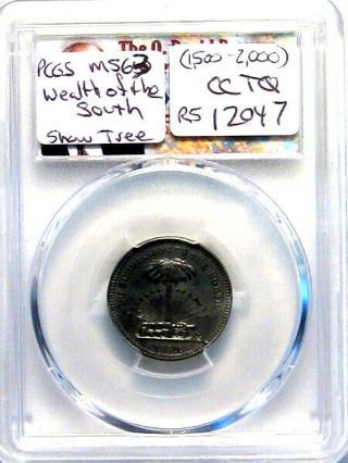 1860 The Wealth Of The South Patriotic Civil War Token PCGS MS63 4