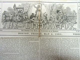 1860 Anti - Slavery Newspaper The Liberator Fugitive Slave Freed In Troy York