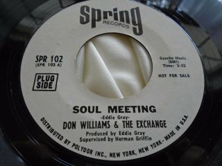 Funk Soul 45 : Don Williams & The Exchange Soul Meeting Spring 102 Promo