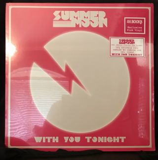 Summer Moon - With You Tonight - 2017 Limited Edition Pink Vinyl /