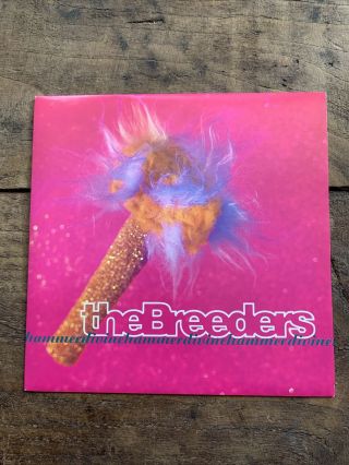 The Breeders Divine Hammer / Do You Love Me Now Jr? 4ad Clear Vinyl 7 " Ad3017