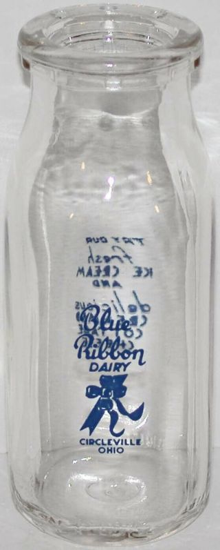 Vintage Milk Bottle Blue Ribbon Dairy Circleville Ohio Ribbon Pic Pyro Half Pint