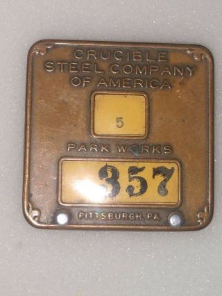 Crucible Steel Co.  Employee Badge Parks,  Pittsburgh PA. 2