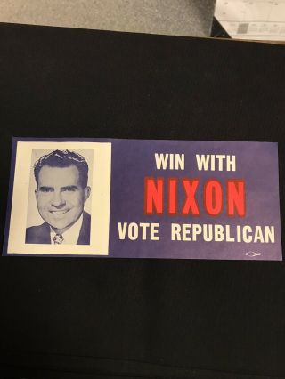 Win With Richard Nixon Vote Republican Bumper Sticker Political 8.  5 " X3.  75 " Jh278