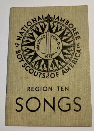 Boy Scout 1937 Jamboree Region 10 Songs (8 -