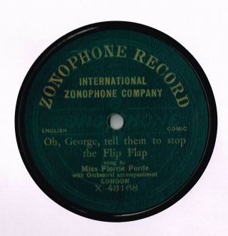 Florrie Forde Single Sided Music Hall 78 - Oh George Tell Them To Stop The Flip