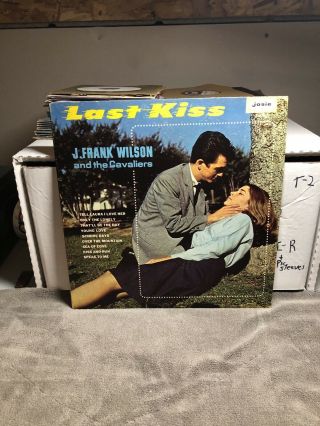 J.  Frank Wilson - Last Kiss - Josie - Vg,  /vg -
