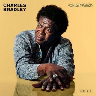 Charles Bradley Changes Lp Vinyl Daptone Menahan Street Band