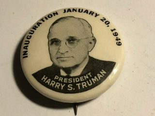 President Harry S.  Truman 1949 Inauguration Pin Election 1948 1.  25 " Political