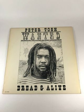 Peter Tosh - Wanted Dread & Or Alive Vinyl Lp Record So - 17055 Press