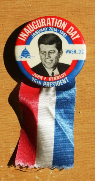 John F.  Kennedy Inauguration Day 1/20/1961 35th President Button Rare / Ribbon