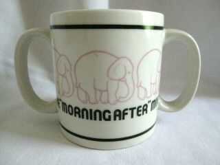 The Morning After Hangover 2 Handled Coffee Cup Mug Pink Elephants Vtg 1982 2