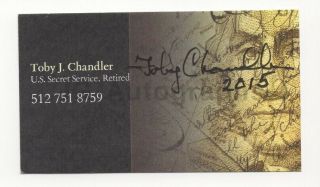 Toby J.  Chandler - John F.  Kennedy Secret Service Agent - Signed Business Card