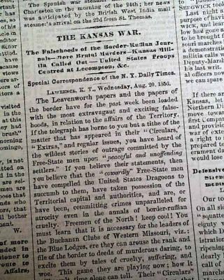 Bleeding Kansas Missouri Border Ruffians & Staters 1856 Nyc Times Newspaper