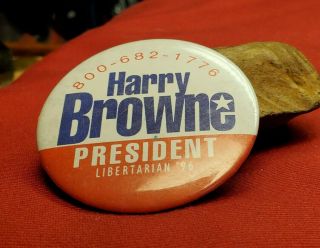 2000 Harry Browne President Libertarian Political Pin Button Pinback Badge Lib