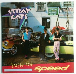 Stray Cats - Built For Speed,  1982,  Emi,  Record Album,  St - 517070 Vinyl Record