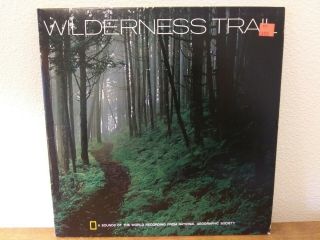 Wilderness Trail,  A Sounds Of The World Recording From National Geographic Lp