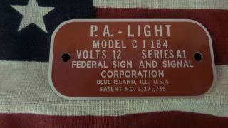 Federal Signal Model Cj184 Series A1 P.  A.  Light Replacement Badge