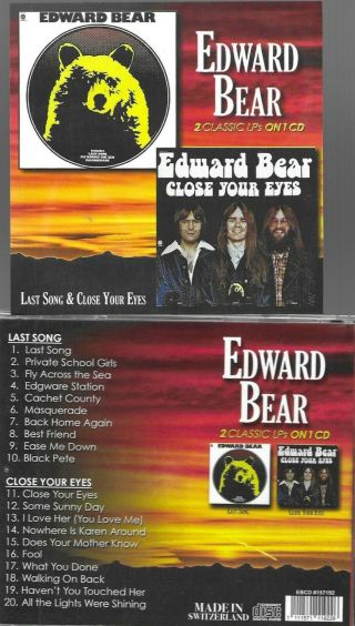 Edward Bear - Last Song/close Your Eyes - 2 Rare Lps On 1 Cd - Import