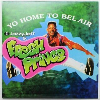 Dj Jazzy Jeff & The Fresh Prince - Yo Home To Bel Air/parents Just Don 