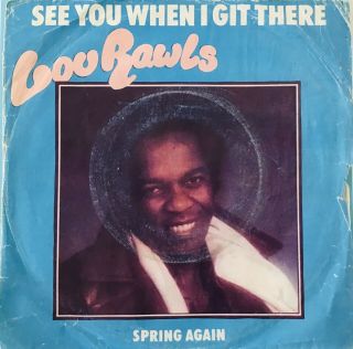 Lou Rawls Israel See You When I Git There Modern Xover Northern Soul ❤️