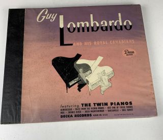 10 " 78 Rpm Album - Guy Lombardo - Featuring The Twin Pianos/decca A - 512/4 - Records