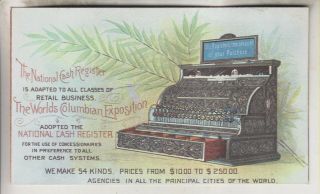 1893 Ad Card - Columbian Exposition - The National Cash Register Co.  Dayton Ohio