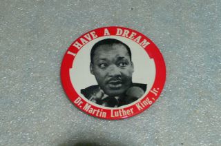 I Have A Dream Large 3.  5 " Dr.  Martin Luther King Jr.  Pin Pinback Button