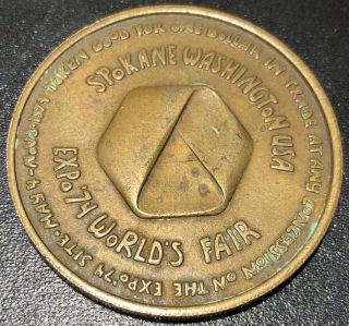 1974 Spokane Washington Usa Expo 74 Worlds Fair Token $1 In Trade Rare Coin