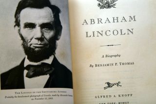 ABRAHAM LINCOLN : A Biography by Benjamin P.  Thomas 1952 3