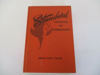 Vintage Standard Textbook Of Cosmetology By Milady 1972 Ed Yamano Beauty College