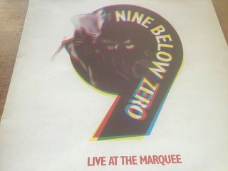 Nine Below Zero - Live At The Marquee 12” Lp A&m Records