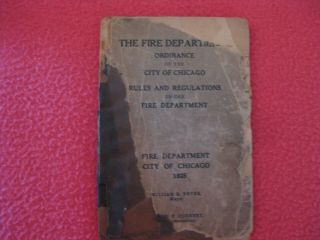 1925 City Of Chicago Fire Department Rules And Regulations Paperback