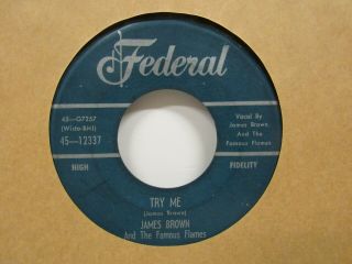 James Brown & The Famous Flames - Try Me/tell Me What I Did Wrong - R&b - 7 " 45rpm