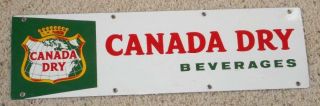 Vintage 1960s Era Canada Dry Ginger Ale Metal Sign Door Kick Plate Advertising