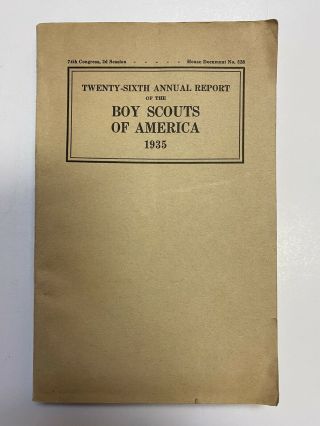 Vintage 1935 26th Annual Report Of The Boy Scouts Of America No.  328