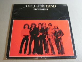 The J.  Geils Band - Bloodshot - Lp 1973 Atlantic Sd 7260 Red Vinyl