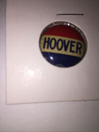 Vintage Presidential Campaign Button Herbert Hoover Pin Back 1932