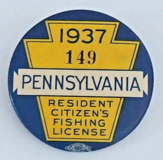 Vintage 1937 Pa Pennsylvania Resident Fishing License Button Pin With Papper
