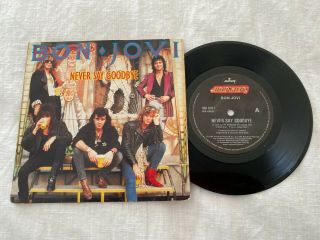 Bon Jovi Never Say Goodbye Picture Sleeve 1987 Australian Release 7 " 45