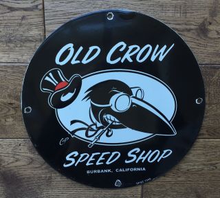 Vintage Old Crow Speed Shop Hot Rod Porcelain Sign 12” Gas & Oil 2