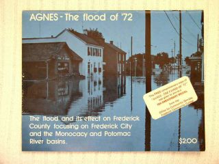 Agnes - The Flood Of `72 - 32 Page Booklet With 60 Photos From 1972 Hurricane