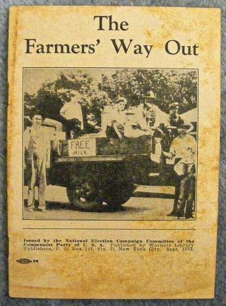 Vntg 1932 Communist Party Pamphlet The Farmers 