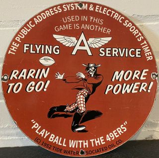 Vintage Flying A Gasoline Porcelain Sign Gas Station 49ers Football Nfl Tide