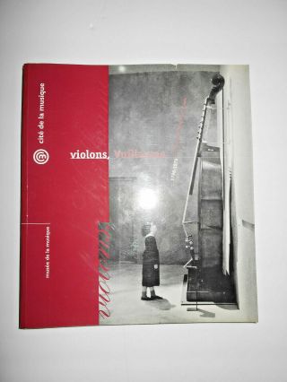 Old Vintage Antique French " Violons,  Vuillaume " Violin Reference Book