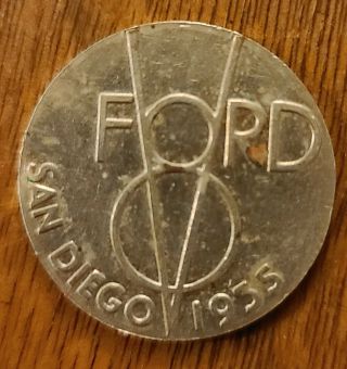1935 Ford V - 8 San Diego Exposition Token/coin/medal