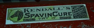 Early Kendalls Spavin Cure Horse Mule Veterinary Medicine Advertising Sign