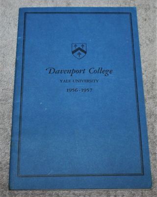 Vintage Davenport College Yale University 1956 - 1957 Directory
