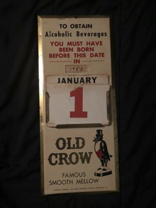 Vintage Old Crow Bourbon Whiskey Calendar Sign Look
